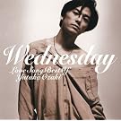 WEDNESDAY~LOVE SONG BEST OF YUTAKA OZAKI