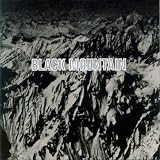 [Music] Black Mountain