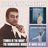 Tender Is the Night / The Wonderful World of Make Believe