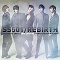 SS501 Rebirth Special Edition �~�j�A���o��