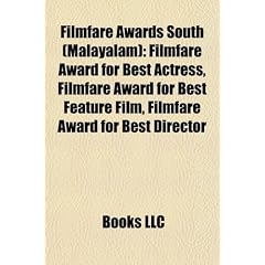 Filmfare Awards South (Malayalam): Filmfare Award for Best Actress, Filmfare Award for Best Feature Film, Filmfare Award for Best Director