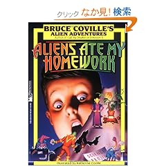 Aliens Ate My Homework (Alien Adventures)