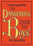 [B&uuml;cher] The Dangerous Book for Boys
