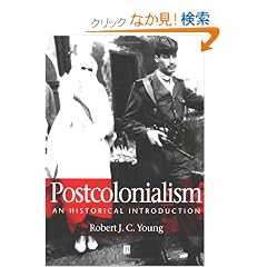 Postcolonialism: An Historical Introduction