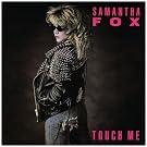 Touch Me - Deluxe Edition , from UK)