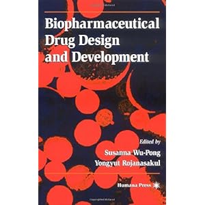 【クリックで詳細表示】Biopharmaceutical Drug Design and Development [ハードカバー]