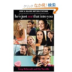 He's Just Not That into You: The No-Excuses Truth to Understanding Guys