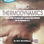 Basic Thermodynamics by Dr. My Muralidhara