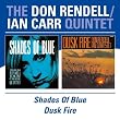 Shades Of Blue / Dusk Fire