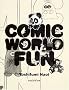 �uCOMIC WORLD FUN�v �o���v�E�I�u�E�`�L�� ����R����i�W