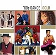 80's Dance Gold