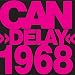 Delay...1968