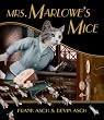 Mrs. Marlowe's Mice