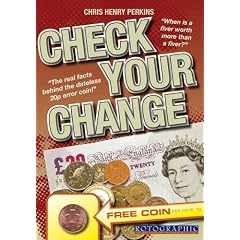 Check Your Change: When Is a Fiver Worth More Than a Fiver? the Gbp500 Two Pence Piece, and How to Check for Rare Money in Your Everyday