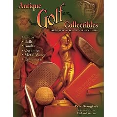 Antique Golf Collectibles: Identification & Value Guide