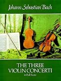 [Livre] The Three Violin Concerti in Full Score