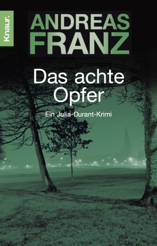  Das achte Opfer