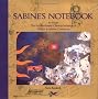 Sabine's Notebook: In Which the Extraordinary Correspondence of Griffin & Sabine Continues