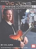 [Book] Vic Juris Inside/Outside: Original Play-Along Modern Jazz Guitar Solos