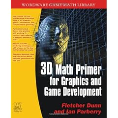 3D Math Primer for Graphics and Game Development (Wordware Game Math Library)