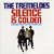 Silence Is Golden: Anthology