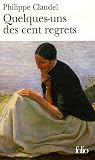 [Book] Quelques-uns des cent regrets