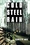 Cold Steel Rain