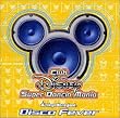 Club Disney�X�[�p�[�_���V���E�}�j�A~�f�B�X�R�E�t�B�[�o�[