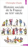 [Livre] Histoire sociale de la France au XIXe siècle