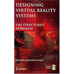 【クリックで詳細表示】Designing Virtual Reality Systems： The Structured Approach [ペーパーバック]