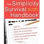 The Simplicity Survival Handbook: 32 Ways To Do Le&hellip Bill Jensen