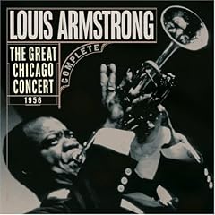 ��Great Chicago Concert 1956 [Double CD] [Live] [Original recording remastered] [Import] [from US]  Louis Armstrong 