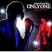 ONLY ONE~touch up~