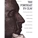 The Portrait in Clay