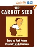 The Carrot Seed Board Book