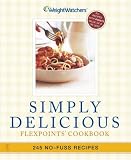 [Book] Simply Delicious: 245 No-Fuss Recipes--All 8 POINTS or Less