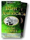  The Irish In America: Long Journey Home