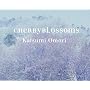 Cherryblossoms �`�F���[�u���b�T���Y