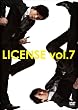 LICENSE vol.7 [DVD]