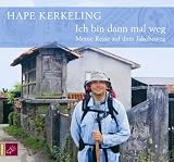 [Book] Ich bin dann mal weg. 6 CDs: Meine Reise auf dem Jakobsweg