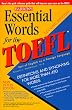 Essential Words for the Toefl (Essential Words for the Toefl, 2nd ed)