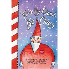 You're My Friend Be Claus