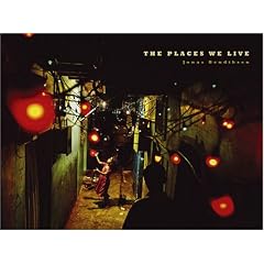 The Places We Live