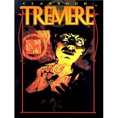 Clanbook: Tremere (Vampire: The Masquerade Clanbooks)