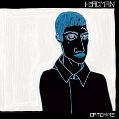 HEADMAN『Catch Me』