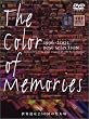 ���E��Y�uTHE COLOR OF MEMORIES�v [DVD]