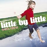 [CD]little by little キミモノガタリ