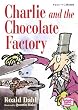 �`���R���[�g�H��̔閧 - Charlie and the ChocolateFactory�y�u�k�Љp�ꕶ�Ɂz
