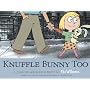 Knuffle Bunny Too: A Case of Mistaken Identity (Ala Notable Children's Books. Younger Readers (Awards))