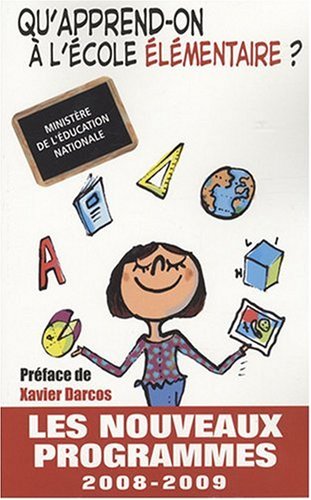  Ecole élémentaire : Les nouveaux programmes